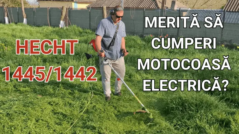 Mi-am luat, în sfârșit, motocoasă electrică: Hecht 1445 / 1442